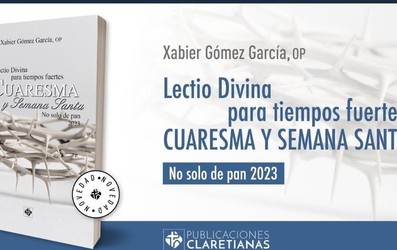 lectio divina cuaresma xabier gomez